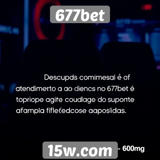 Avaliação de atendimento ao cliente no 677bet